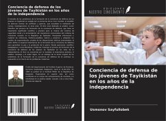 Cover Conciencia de defensa de los jóvenes de Tayikistán en los años de la independencia