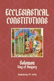 Ecclesiastical Constitutions Ecclesiastical Constitutions