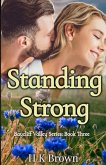 Standing Strong Standing Strong