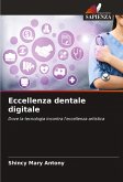 Eccellenza dentale digitale Eccellenza dentale digitale