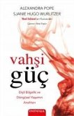 Vahsi Güc Vahsi Güc