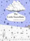 The Little Snowflake The Little Snowflake