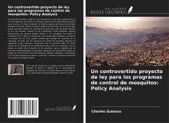 Cover Un controvertido proyecto de ley para los programas de control de mosquitos: Policy Analysis