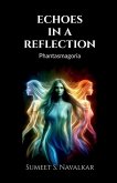 echoes in a reflection