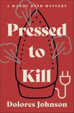 Pressed to Kill (eBook, ePUB)