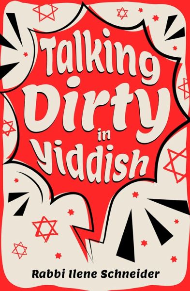 Talking Dirty-In Yiddish? (eBook, ePUB)