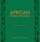 African Nature Proverbs (eBook, ePUB) African Nature Proverbs (eBook, ePUB)