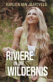 Riviere in die wildernis (eBook, ePUB)