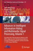 Advances in Intelligent Information Hiding and Multimedia Signal Processing, Volume 1 (eBook, PDF)
