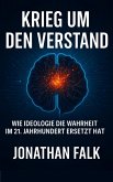 Krieg um den Verstand (eBook, ePUB) Krieg um den Verstand (eBook, ePUB)