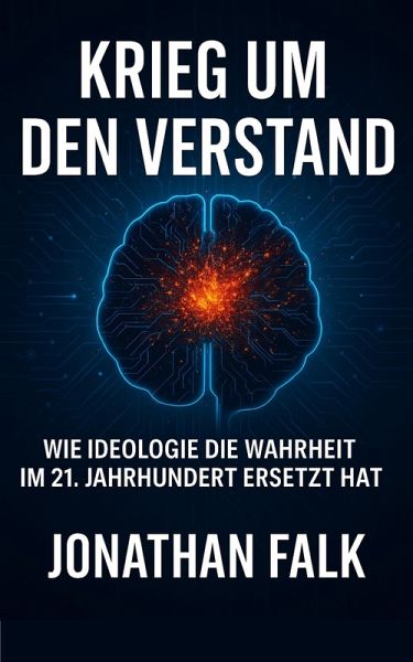 Krieg um den Verstand (eBook, ePUB) Krieg um den Verstand (eBook, ePUB)
