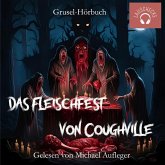 Das Fleischfest von Coughville (MP3-Download) Das Fleischfest von Coughville (MP3-Download)