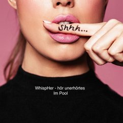 WhispHer - hör unerhörtes - Im Pool (MP3-Download)