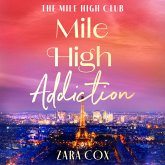 Mile High Addiction (MP3-Download)