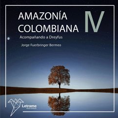 Amazonia Colombiana IV (MP3-Download) - Fuerbringer Bermeo, Jorge