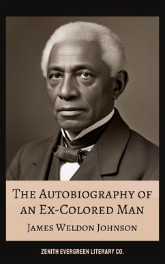 Cover The Autobiography of an Ex-Colored Man (eBook, ePUB)