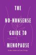 The No-Nonsense Guide to Menopause... - Bild 1