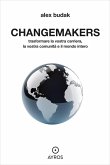 Changemakers (eBook, ePUB) Changemakers (eBook, ePUB)