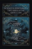 Science & Spirituality: Two Sides of the Same Coin (eBook, ePUB)