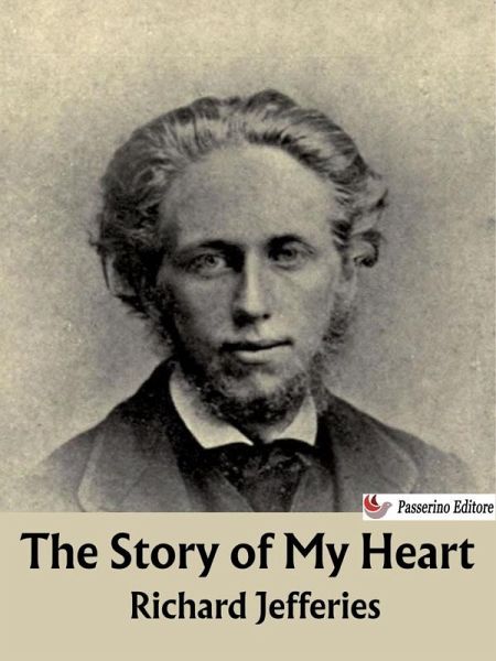 The Story of My Heart (eBook, ePUB)
