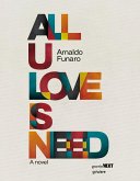 All U Love Is Need (eBook, ePUB) All U Love Is Need (eBook, ePUB)