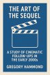 The Art of the Sequel: A Study of... - Bild 1