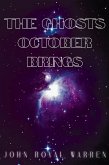 The Ghosts October Brings (eBook, ePUB)
