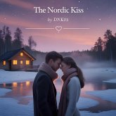 The Nordic Kiss (eBook, ePUB) The Nordic Kiss (eBook, ePUB)