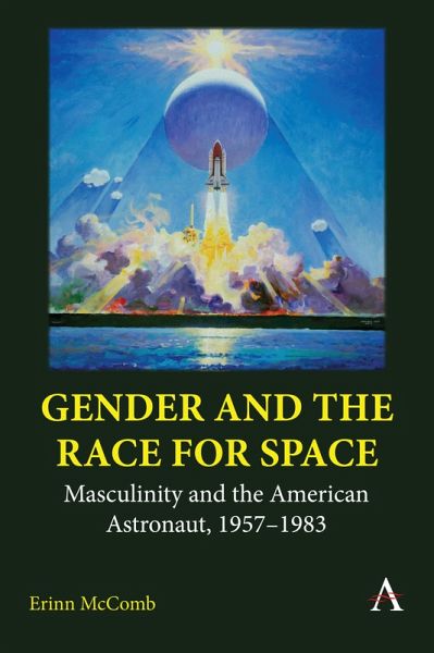 Gender and the Race for Space (eBook, ePUB) Gender and the Race for Space (eBook, ePUB)