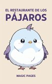 El Restaurante de los Pájaros (Creative Garden, #1) (eBook, ePUB) El Restaurante de los Pájaros (Creative Garden, #1) (eBook, ePUB)