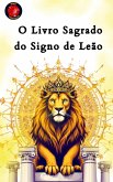 O Livro Sagrado do Signo de Leão (eBook, ePUB)