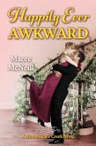 Happily Ever Awkward (eBook, ePUB) Happily Ever Awkward (eBook, ePUB)