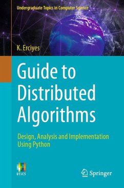 Guide to Distributed Algorithms (eBook, PDF) - Erciyes, K.
