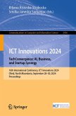 ICT Innovations 2024. TechConvergence: AI, Business, and Startup Synergy (eBook, PDF)
