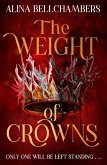 The Weight of Crowns (eBook, ePUB) The Weight of Crowns (eBook, ePUB)