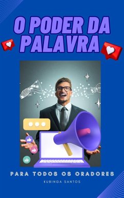 O Poder da Palavra (eBook, ePUB) - Kubinga