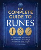The Complete Guide to Runes (eBook, ePUB)