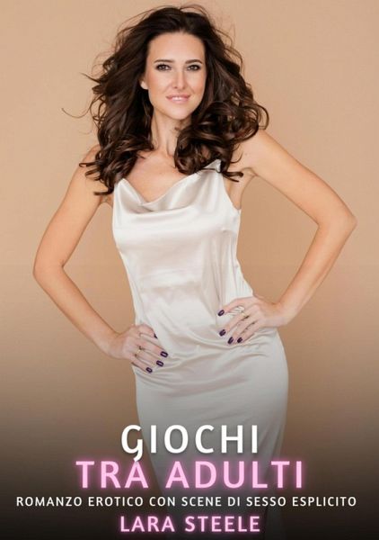 Giochi tra Adulti (eBook, ePUB)