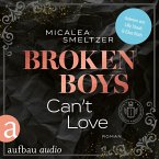 Broken Boys Can't Love - College Sports Romance (MP3-Download)