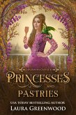 Princesses & Pastries (Falhaven Castle, #1) (eBook, ePUB) Princesses & Pastries (Falhaven Castle, #1) (eBook, ePUB)