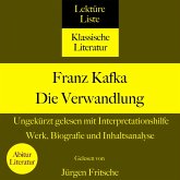 Franz Kafka: Die Verwandlung. Ungekürzt gelesen mit Interpretationshilfe (MP3-Download) Franz Kafka: Die Verwandlung. Ungekürzt gelesen mit Interpretationshilfe (MP3-Download)