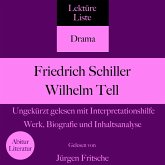 Friedrich Schiller: Wilhelm Tell. Ungekürzt gelesen mit Interpretationshilfe (MP3-Download) Friedrich Schiller: Wilhelm Tell. Ungekürzt gelesen mit Interpretationshilfe (MP3-Download)