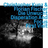 Die Unwucht,Disperation And Focus,First Visit Die Unwucht,Disperation And Focus,First Visit