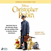 Christopher Robin: Das Original Hörbuch zum Disney Live Action Film (MP3-Download) Christopher Robin: Das Original Hörbuch zum Disney Live Action Film (MP3-Download)