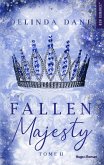 Fallen majesty - Tome 02 (eBook, ePUB) Fallen majesty - Tome 02 (eBook, ePUB)