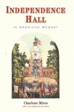 Cover Independence Hall in American Memory (eBook, ePUB)