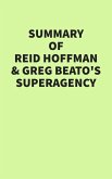 Summary of Reid Hoffman & Greg Beato's Superagency (eBook, ePUB) Summary of Reid Hoffman & Greg Beato's Superagency (eBook, ePUB)