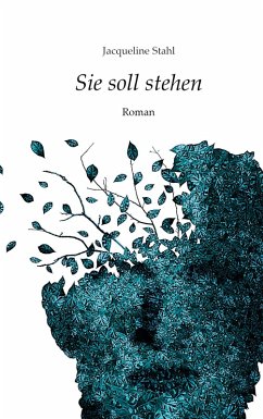Sie soll stehen (eBook, ePUB) Sie soll stehen (eBook, ePUB)