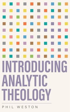 Introducing Analytic Theology (eBook, ePUB) - Weston, Phil