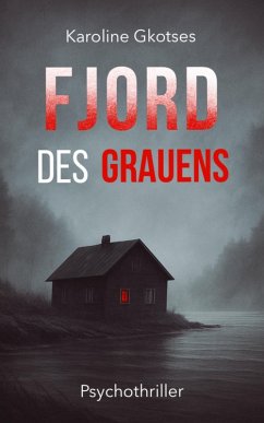 Fjord des Grauens (eBook, ePUB) - Gkotses, Karoline
